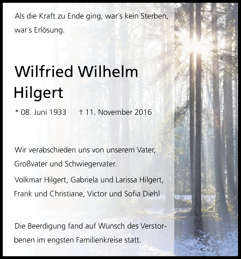  Traueranzeige für Wilfried Wilhelm Hilgert vom 19.11.2016 aus Kölner Stadt-Anzeiger / Kölnische Rundschau / Express