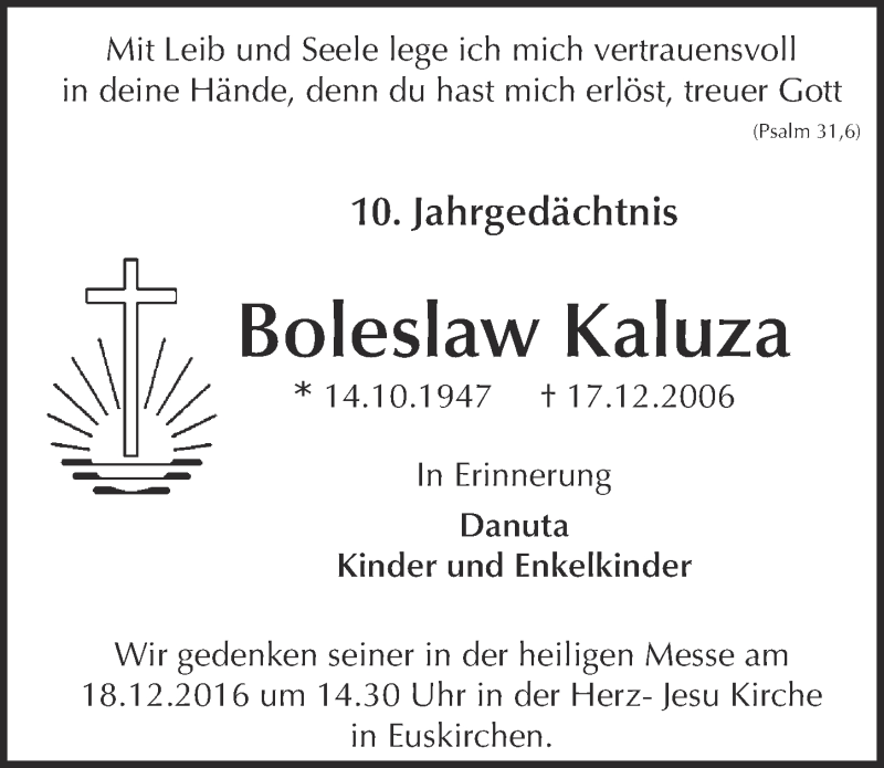  Traueranzeige für Boleslaw Kaluza vom 10.12.2016 aus  Blickpunkt Euskirchen 