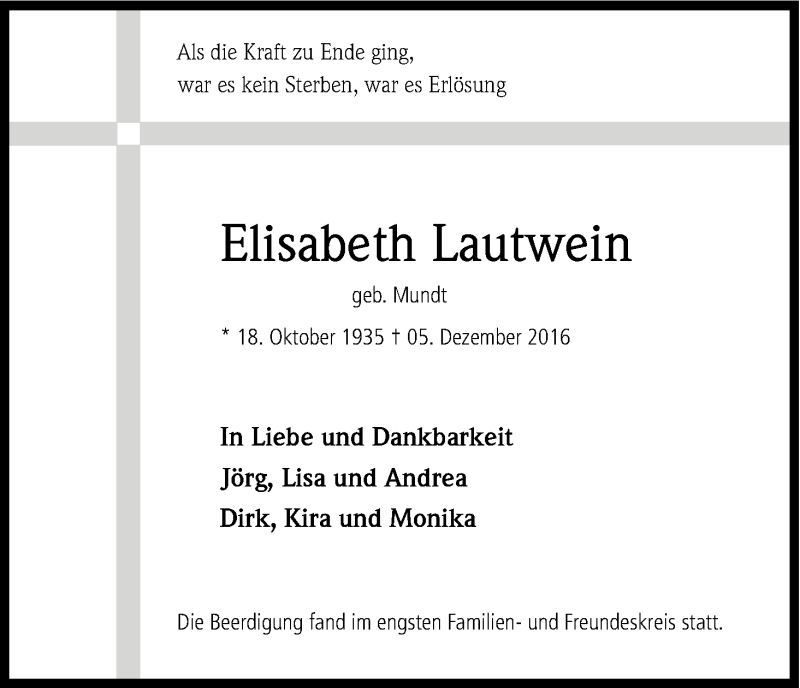  Traueranzeige für Elisabeth Lautwein vom 24.12.2016 aus Kölner Stadt-Anzeiger / Kölnische Rundschau / Express