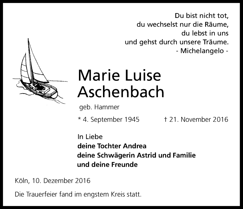  Traueranzeige für Marie Luise Aschenbach vom 10.12.2016 aus Kölner Stadt-Anzeiger / Kölnische Rundschau / Express