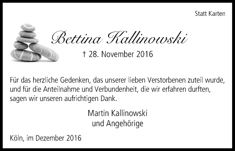  Traueranzeige für Bettina Kallinowski vom 24.12.2016 aus Kölner Stadt-Anzeiger / Kölnische Rundschau / Express