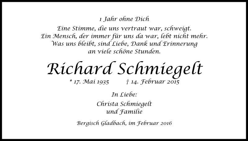  Traueranzeige für Richard Schmiegelt vom 12.02.2016 aus Kölner Stadt-Anzeiger / Kölnische Rundschau / Express