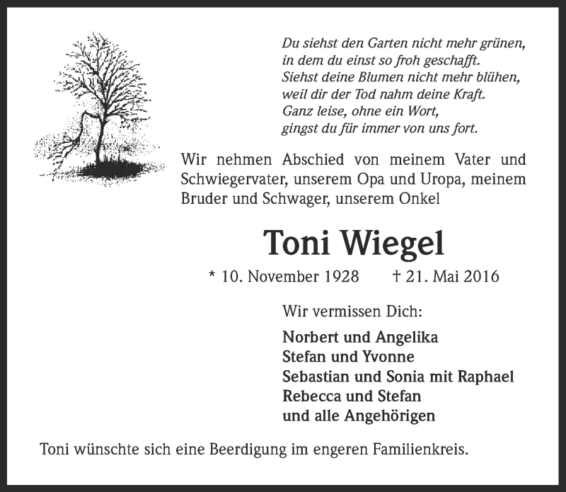  Traueranzeige für Toni Wiegel vom 28.05.2016 aus  Bergisches Sonntagsblatt 