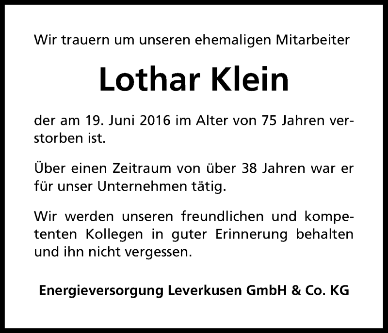  Traueranzeige für Lothar Klein vom 27.06.2016 aus Kölner Stadt-Anzeiger / Kölnische Rundschau / Express