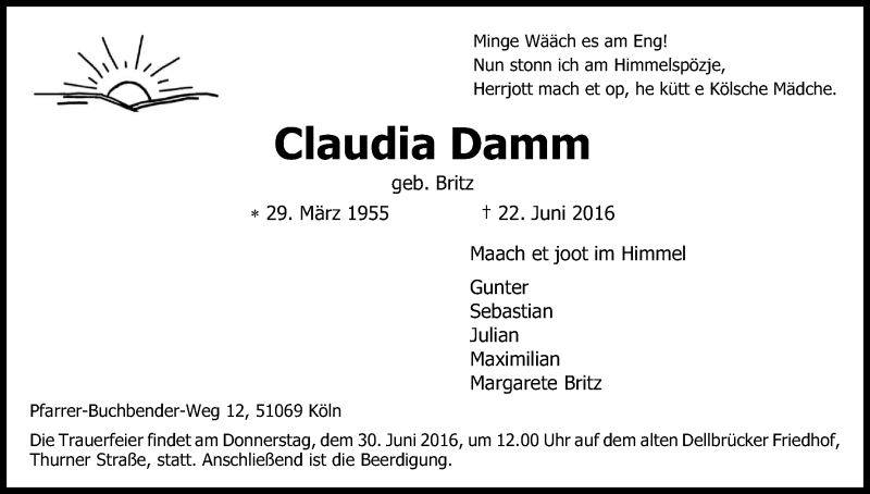  Traueranzeige für Claudia Damm vom 25.06.2016 aus Kölner Stadt-Anzeiger / Kölnische Rundschau / Express