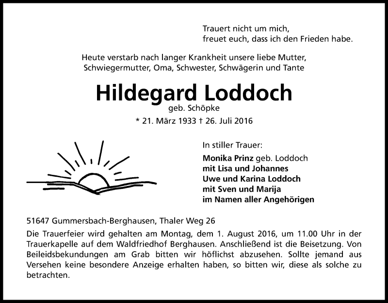  Traueranzeige für Hildegard Loddoch vom 28.07.2016 aus Kölner Stadt-Anzeiger / Kölnische Rundschau / Express