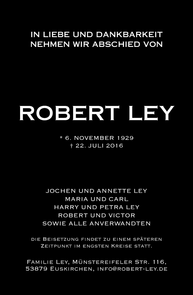  Traueranzeige für Robert Ley vom 30.07.2016 aus Kölner Stadt-Anzeiger / Kölnische Rundschau / Express