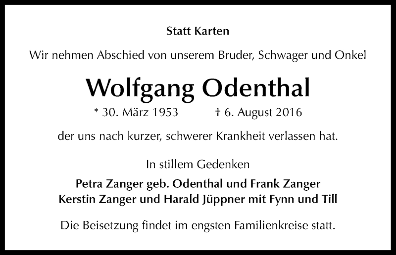  Traueranzeige für Wolfgang Odenthal vom 13.08.2016 aus Kölner Stadt-Anzeiger / Kölnische Rundschau / Express