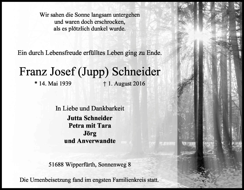  Traueranzeige für Franz Josef Schneider vom 10.08.2016 aus Kölner Stadt-Anzeiger / Kölnische Rundschau / Express