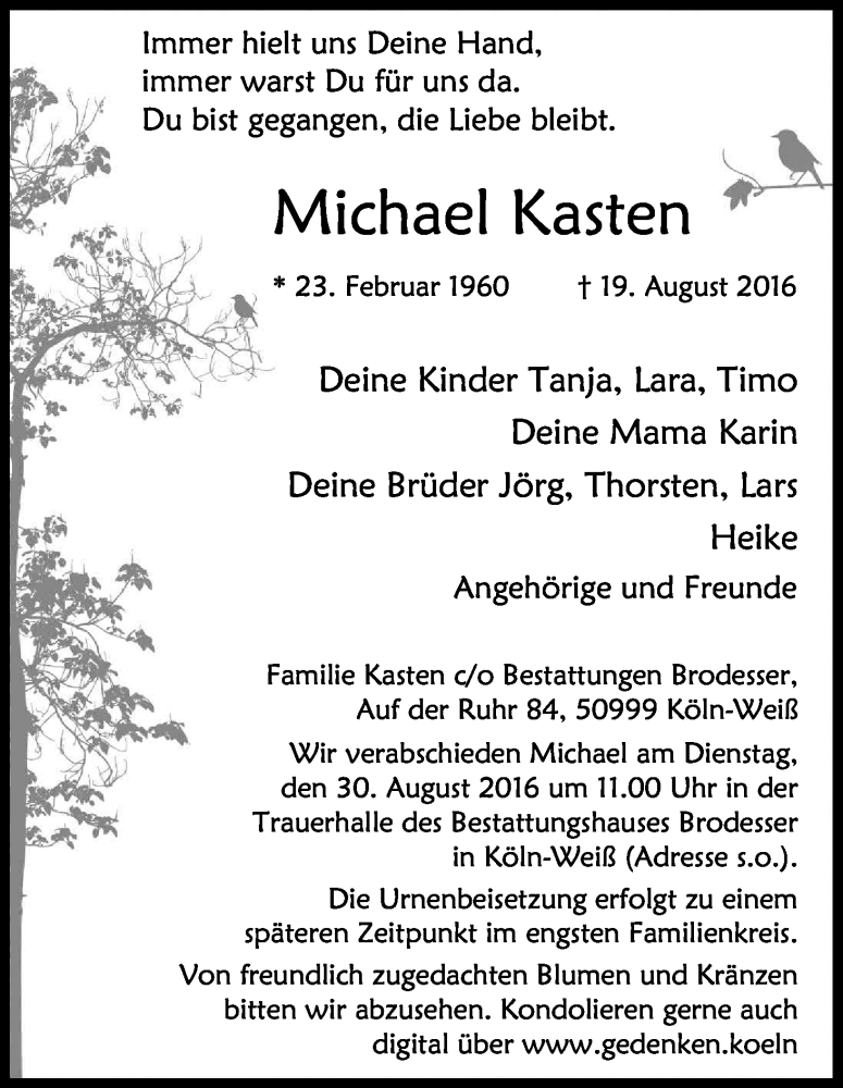  Traueranzeige für Michael Kasten vom 27.08.2016 aus Kölner Stadt-Anzeiger / Kölnische Rundschau / Express