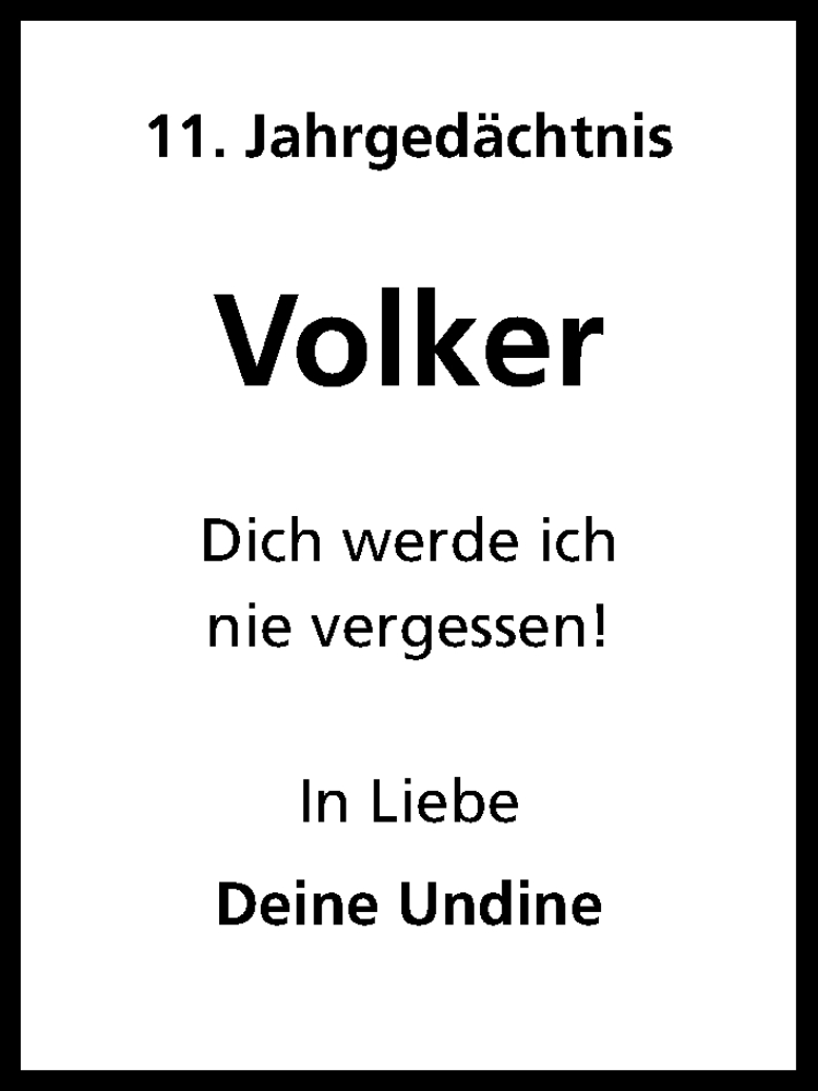  Traueranzeige für Volker  vom 25.08.2016 aus Kölner Stadt-Anzeiger / Kölnische Rundschau / Express