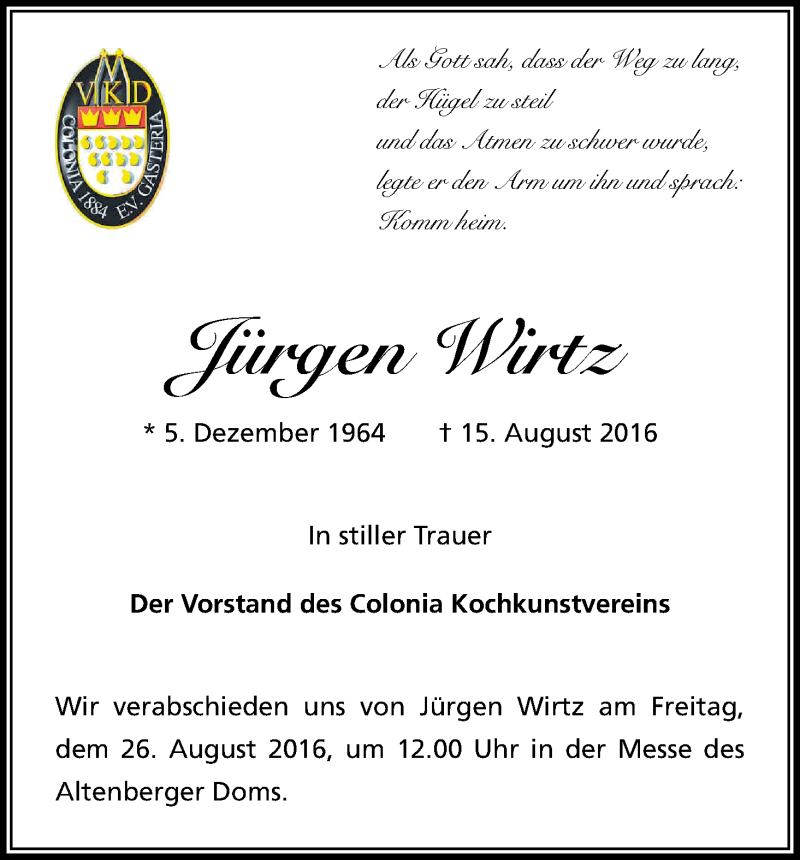  Traueranzeige für Jürgen Wirtz vom 22.08.2016 aus Kölner Stadt-Anzeiger / Kölnische Rundschau / Express