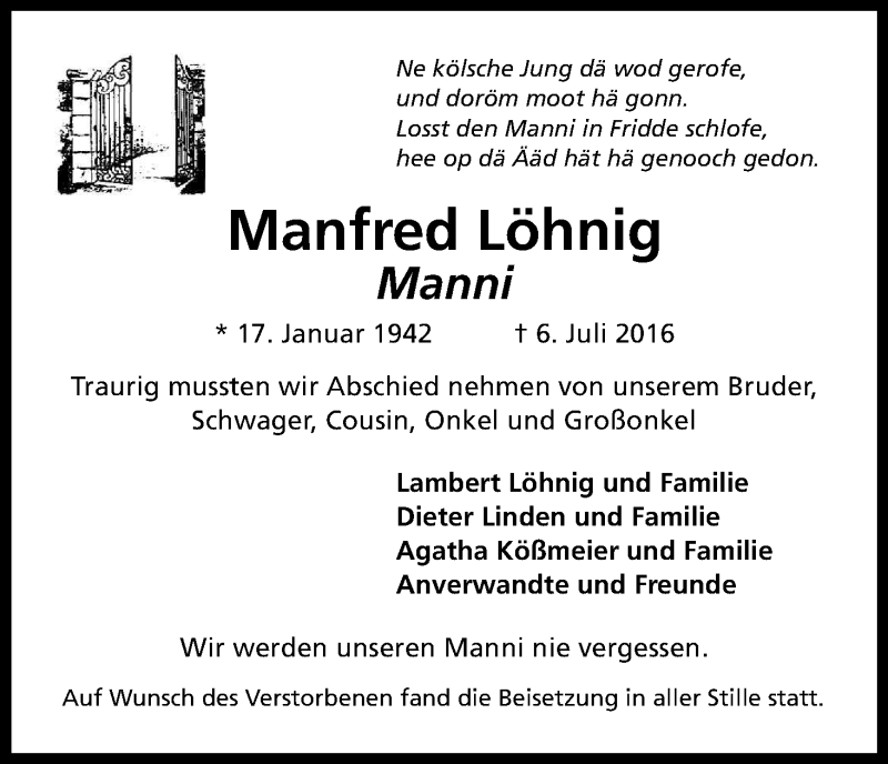  Traueranzeige für Manfred Löhnig vom 20.08.2016 aus Kölner Stadt-Anzeiger / Kölnische Rundschau / Express