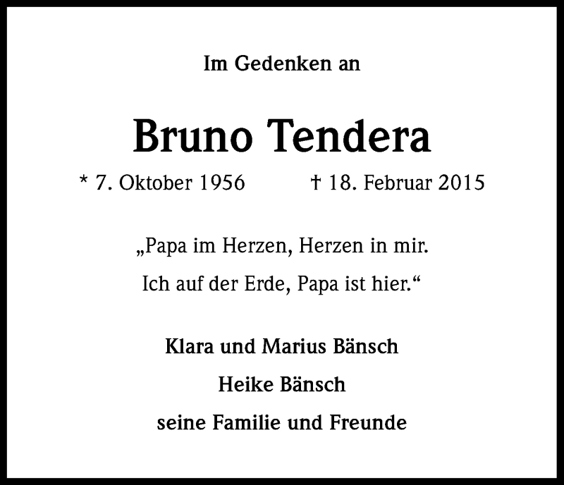  Traueranzeige für Bruno Tendera vom 18.02.2017 aus Kölner Stadt-Anzeiger / Kölnische Rundschau / Express