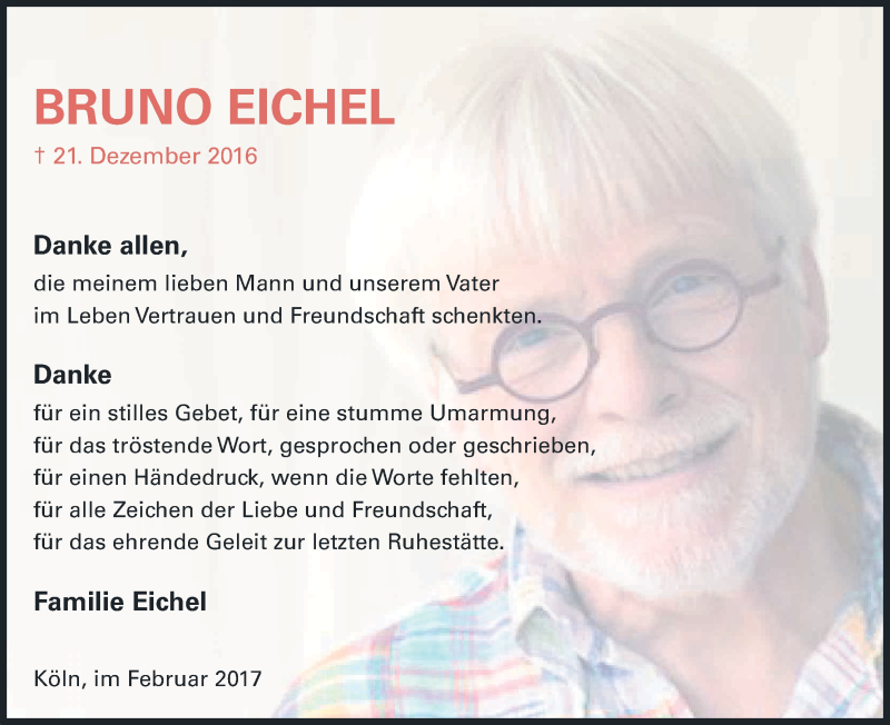  Traueranzeige für Bruno Eichel vom 04.02.2017 aus Kölner Stadt-Anzeiger / Kölnische Rundschau / Express