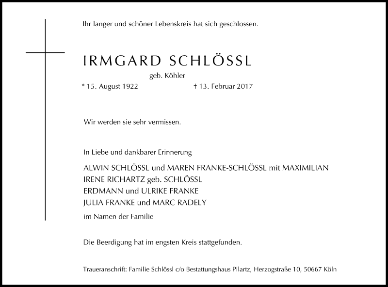  Traueranzeige für Irmgard Schlössl vom 25.02.2017 aus Kölner Stadt-Anzeiger / Kölnische Rundschau / Express