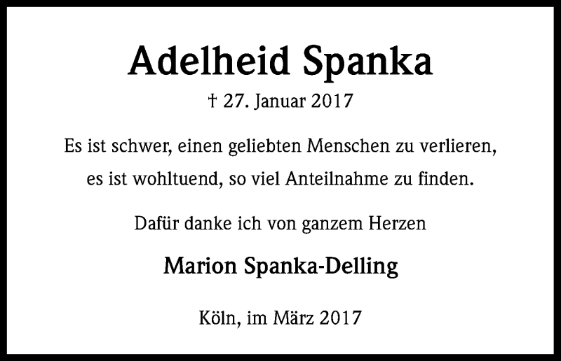  Traueranzeige für Adelheid Spanka vom 25.03.2017 aus Kölner Stadt-Anzeiger / Kölnische Rundschau / Express