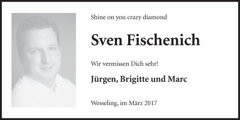  Traueranzeige für Sven Fischenich vom 22.03.2017 aus  Schlossbote/Werbekurier 