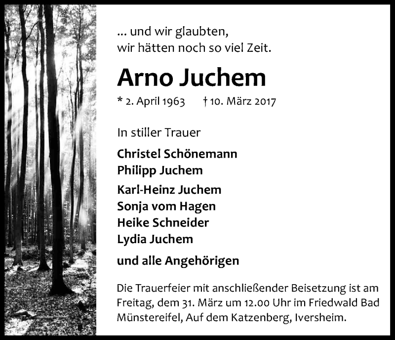  Traueranzeige für Arno Juchem vom 25.03.2017 aus Kölner Stadt-Anzeiger / Kölnische Rundschau / Express