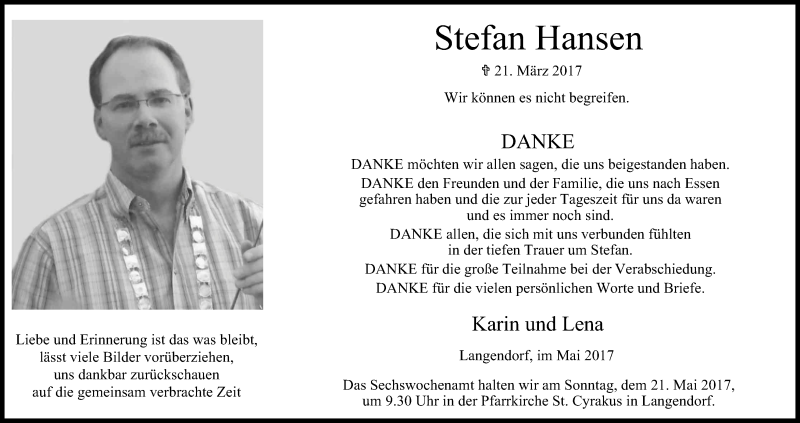  Traueranzeige für Stefan Hansen vom 13.05.2017 aus Kölner Stadt-Anzeiger / Kölnische Rundschau / Express