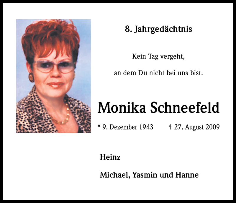  Traueranzeige für Monika Schneefeld vom 26.08.2017 aus Kölner Stadt-Anzeiger / Kölnische Rundschau / Express