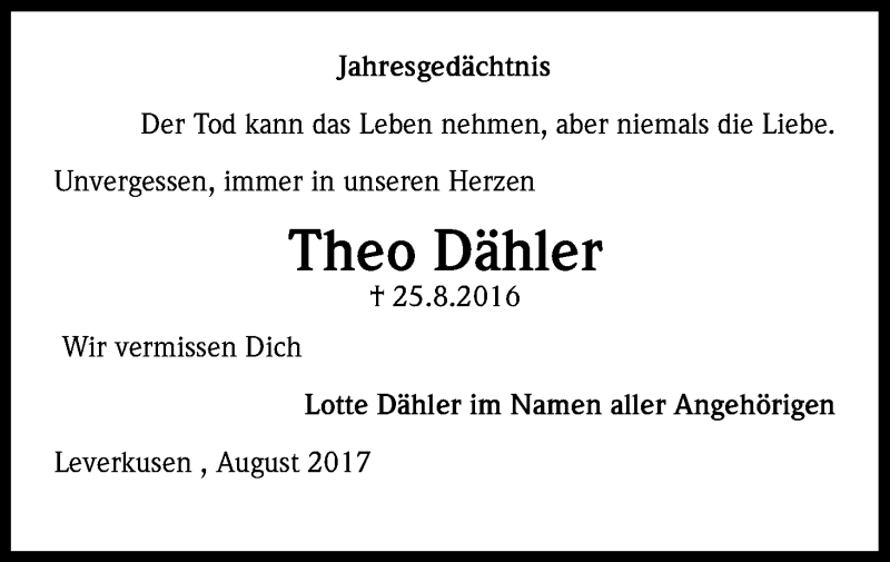  Traueranzeige für Theo Dähler vom 25.08.2017 aus Kölner Stadt-Anzeiger / Kölnische Rundschau / Express