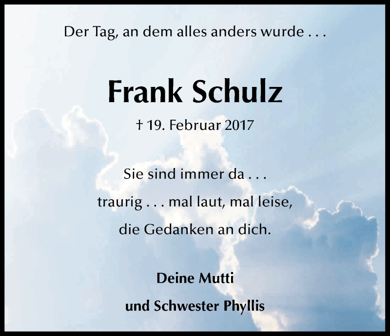  Traueranzeige für Frank Schulz vom 19.02.2018 aus Kölner Stadt-Anzeiger / Kölnische Rundschau / Express