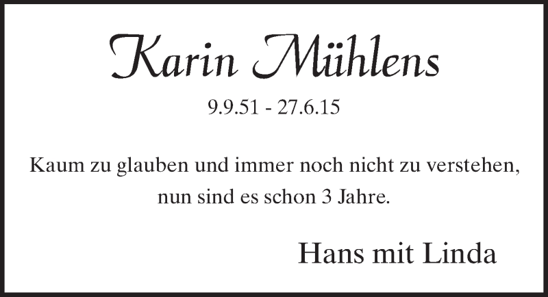  Traueranzeige für Karin Mühlens vom 27.06.2018 aus  Schlossbote/Werbekurier 