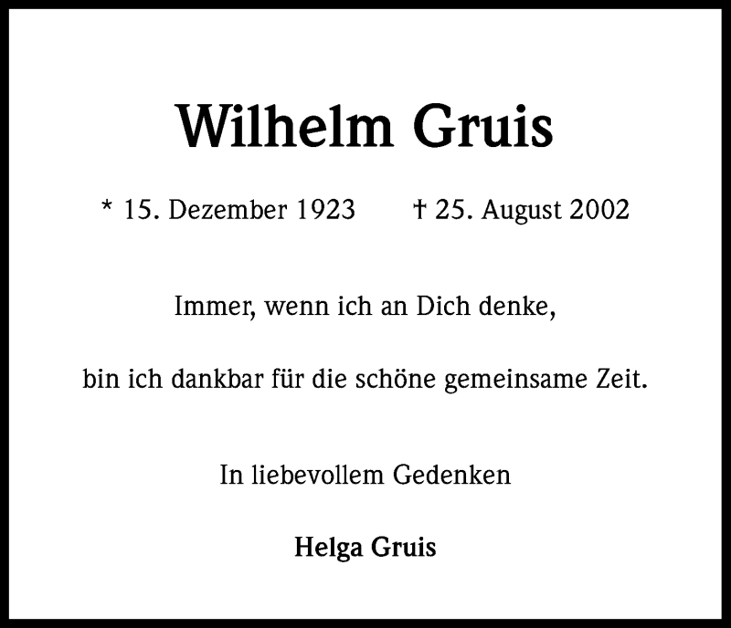  Traueranzeige für Wilhelm Gruis vom 25.08.2018 aus Kölner Stadt-Anzeiger / Kölnische Rundschau / Express