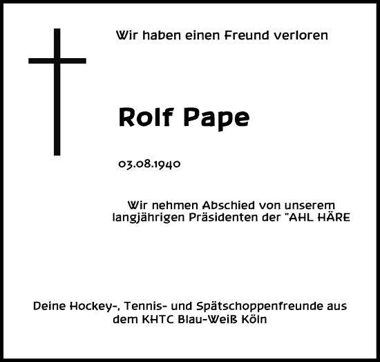 Anzeige von Rolf Pape von Kölner Stadt-Anzeiger / Kölnische Rundschau / Express