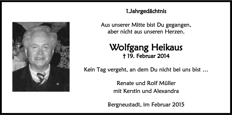  Traueranzeige für Wolfgang Heikaus vom 19.02.2015 aus Kölner Stadt-Anzeiger / Kölnische Rundschau / Express