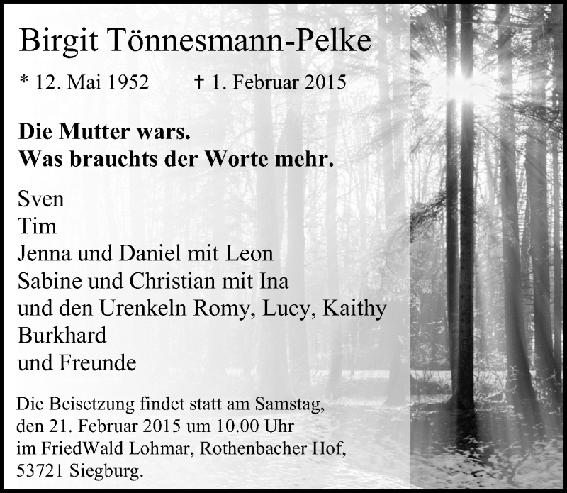  Traueranzeige für Birgit Tönnesmann-Pelke vom 18.02.2015 aus  Kölner Wochenspiegel 