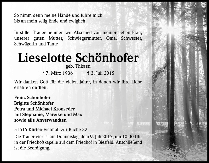  Traueranzeige für Lieselotte Schönhofer vom 07.07.2015 aus Kölner Stadt-Anzeiger / Kölnische Rundschau / Express