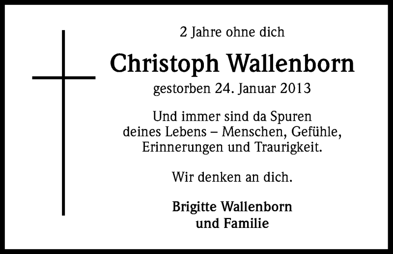  Traueranzeige für Christoph Wallenborn vom 24.01.2015 aus Kölner Stadt-Anzeiger / Kölnische Rundschau / Express