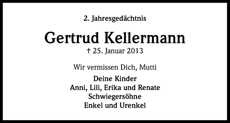  Traueranzeige für Gertrud Kellermann vom 24.01.2015 aus Kölner Stadt-Anzeiger / Kölnische Rundschau / Express