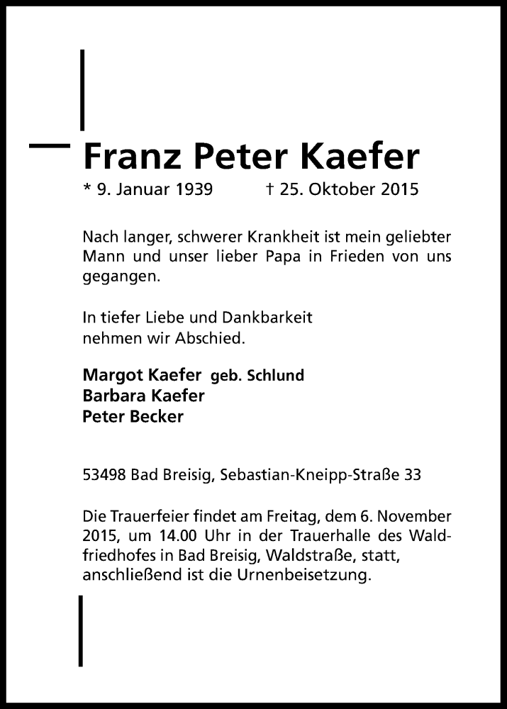 Traueranzeige für Franz Peter Kaefer vom 02.11.2015 aus Kölner Stadt-Anzeiger / Kölnische Rundschau / Express