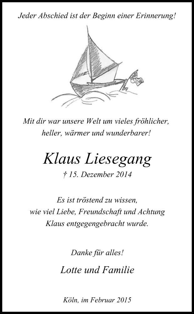  Traueranzeige für Klaus Liesegang vom 28.02.2015 aus Kölner Stadt-Anzeiger / Kölnische Rundschau / Express