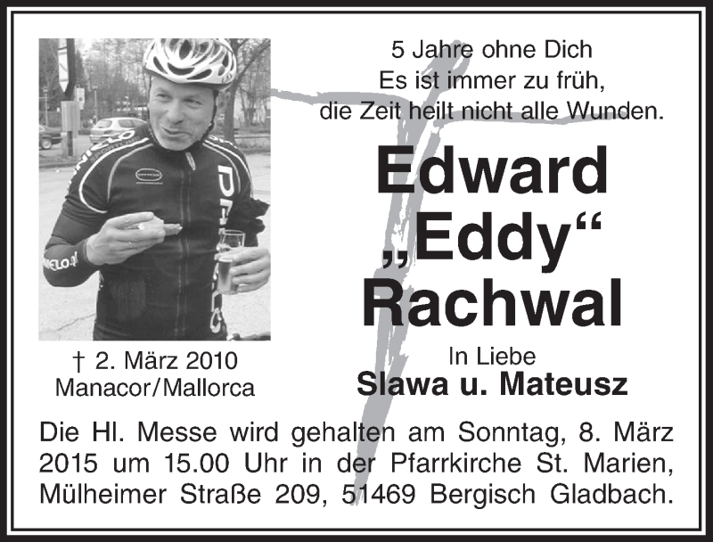  Traueranzeige für Edward Rachwal vom 04.03.2015 aus  Bergisches Handelsblatt 