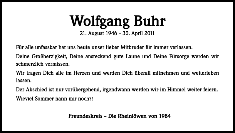  Traueranzeige für Wolfgang Buhr vom 04.05.2011 aus Kölner Stadt-Anzeiger / Kölnische Rundschau / Express