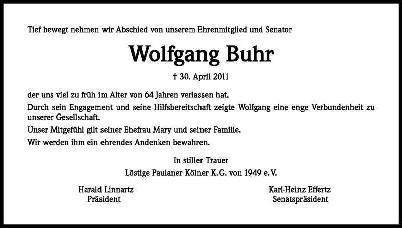  Traueranzeige für Wolfgang Buhr vom 04.05.2011 aus Kölner Stadt-Anzeiger / Kölnische Rundschau / Express