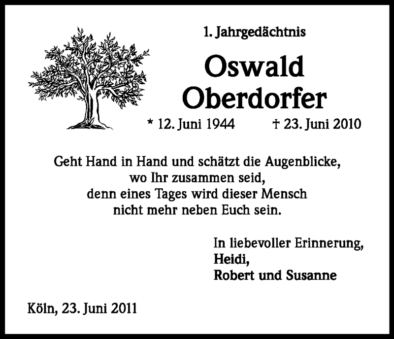  Traueranzeige für Oswald Oberdorfer vom 23.06.2011 aus Kölner Stadt-Anzeiger / Kölnische Rundschau / Express