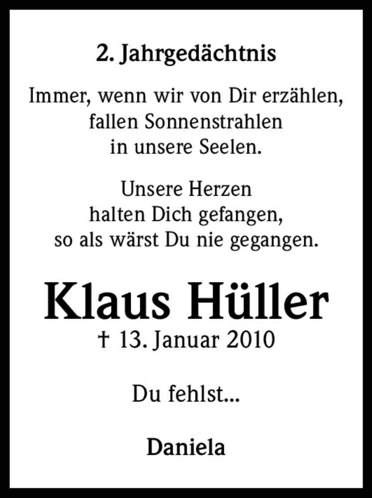  Traueranzeige für Klaus Hüller vom 13.01.2012 aus Kölner Stadt-Anzeiger / Kölnische Rundschau / Express