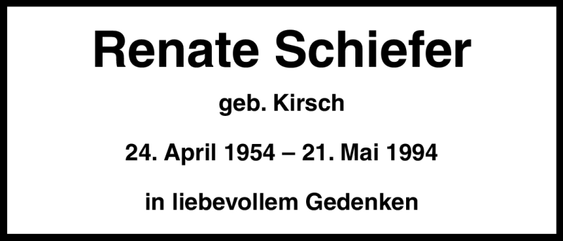  Traueranzeige für Renate Schiefer vom 21.04.2012 aus Kölner Stadt-Anzeiger / Kölnische Rundschau / Express