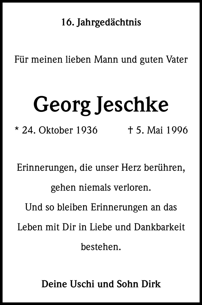  Traueranzeige für Georg Jeschke vom 05.05.2012 aus Kölner Stadt-Anzeiger / Kölnische Rundschau / Express