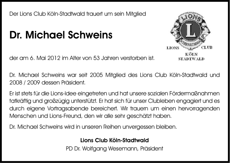  Traueranzeige für Michael Schweins vom 09.05.2012 aus Kölner Stadt-Anzeiger / Kölnische Rundschau / Express