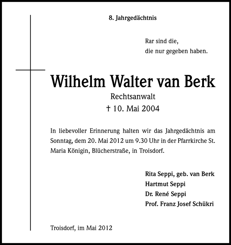  Traueranzeige für Wilhelm Walter van Berk vom 16.05.2012 aus Kölner Stadt-Anzeiger / Kölnische Rundschau / Express