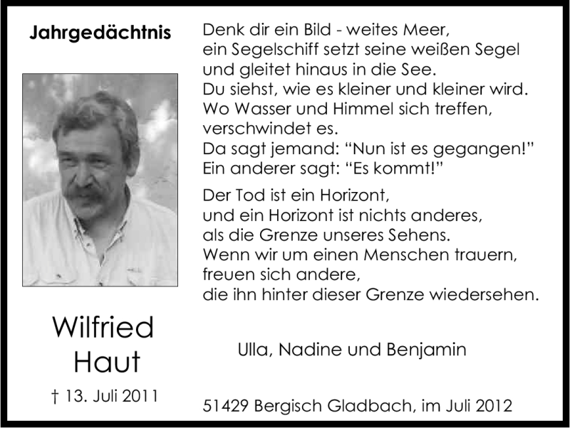  Traueranzeige für Wilfried Haut vom 13.07.2012 aus Kölner Stadt-Anzeiger / Kölnische Rundschau / Express