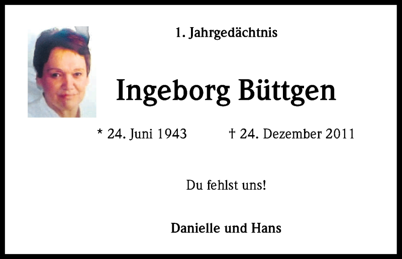  Traueranzeige für Ingeborg Büttgen vom 24.12.2012 aus Kölner Stadt-Anzeiger / Kölnische Rundschau / Express