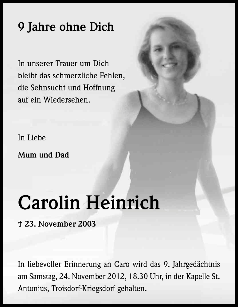  Traueranzeige für Carolin Heinrich vom 23.11.2012 aus Kölner Stadt-Anzeiger / Kölnische Rundschau / Express