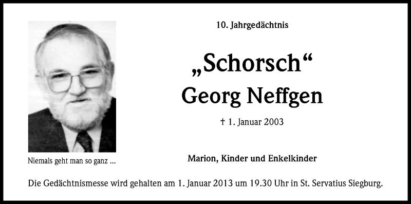  Traueranzeige für Georg Neffgen vom 31.12.2012 aus Kölner Stadt-Anzeiger / Kölnische Rundschau / Express